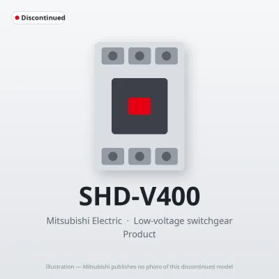 Mitsubishi Electric SHD-V400 – Mitsubishi Low-voltage switchgear Magnetic Contactor Mitsubishi Electric SHD-V400 – Mitsubishi Low-voltage switchgear Magnetic Contactor