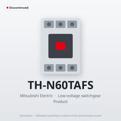 Mitsubishi Electric TH-N60TAFS – Mitsubishi Low-voltage switchgear Thermal Overload Relay Mitsubishi Electric TH-N60TAFS – Mitsubishi Low-voltage switchgear Thermal Overload Relay